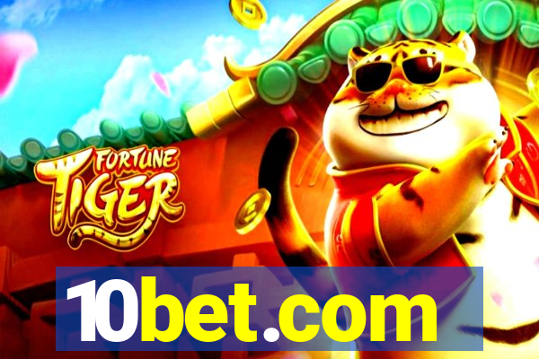 10bet.com-fortune tiger